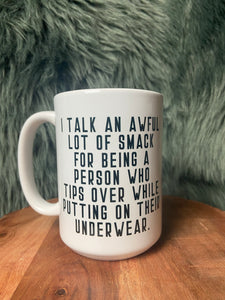 Talkin Smack Mug