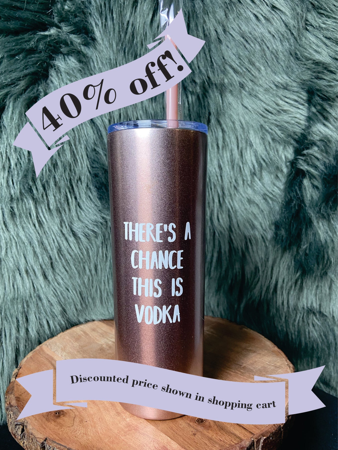 Chance of Vodka Tumbler